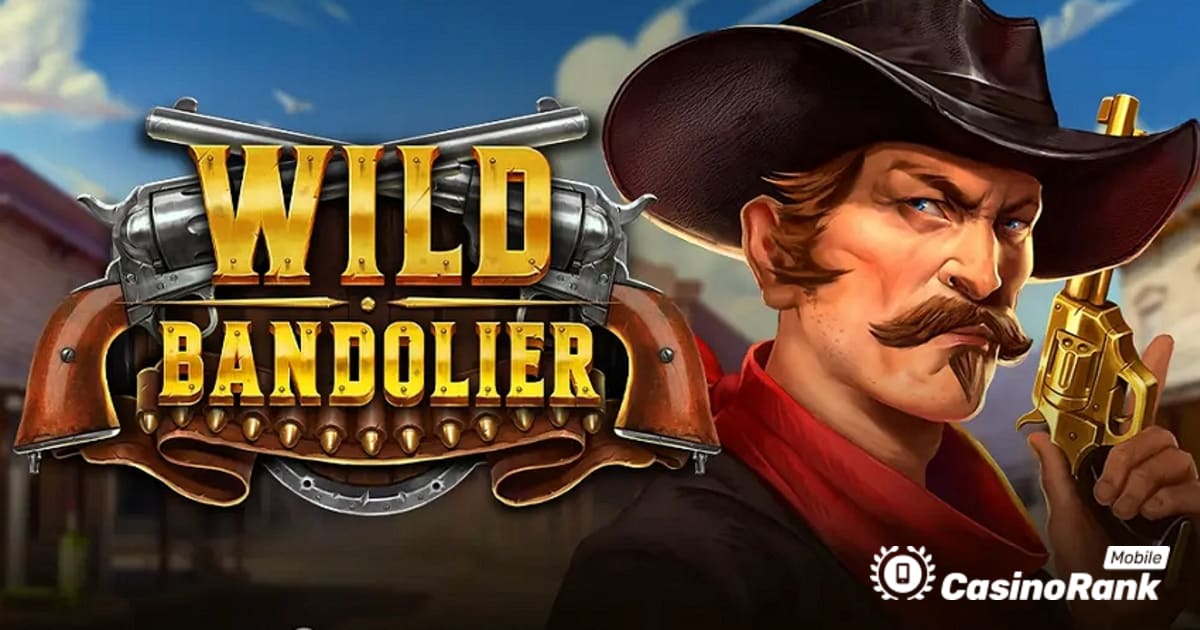Play'n GO пропонує Wild Bandolier із неймовірною стрільбою